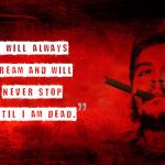 1. The Quotes By Che Guevara Will Boost You With Positivity