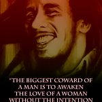5 These are 15 Bob Marley Quotes That Will Let You The Importance Of Living In The moment