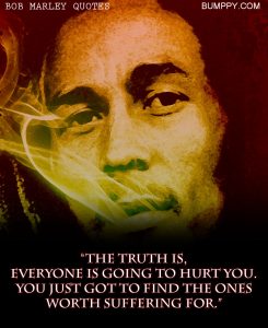 These are 15 Bob Marley Quotes That Will Let You Know The Importance Of ...