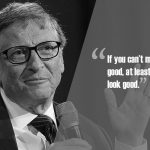 6. 12 Quotes By Bill Gates Will Help You Climb The Ladder Of Success