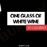 9 Be A Smart Drinker And Know The Calorie Count Of Different Alcohol!