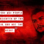 9. The Quotes By Che Guevara Will Boost You With Positivity