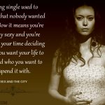 10. 15 Quotes On Glorifying Singlehood Of Women