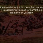 11. 15 Quotes On Soldiers That Will Make You Respect Their Heroism
