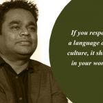 13. 13 Quotes By AR Rahman That Will Lit Up The Musical Fireball Inside You