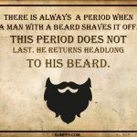 13. 15 Glorifying Quotes To Celebrate Men With Beard