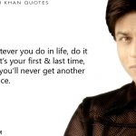 13. 51 Heartfelt Quotes By Shah Rukh Khan That Proves Philosophy Is His Forte!