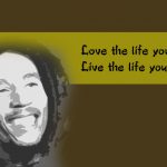 14. 15 Quotes By Bob Marley That Will Give You Power To Make Changes To The World
