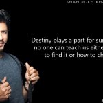 16. 51 Heartfelt Quotes By Shah Rukh Khan That Proves Philosophy Is His Forte!