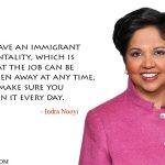 2. 12 Motivational Quotes By Indra Nooyi, One Of The Greatest Female CEO In The Present World