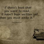 2. 14 Quotes That Will Motivate You To Pick Up Your Pen And Start Writing Right Now!