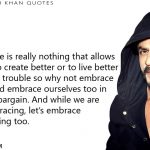 23. 51 Heartfelt Quotes By Shah Rukh Khan That Proves Philosophy Is His Forte!