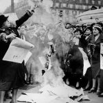 #24 Feminists Are Burning Some Election Posters To Fight For Women’s Suffrage. Photograph. Paris, France, 12 May 1935