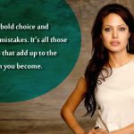 4. 15 Quotes By Angelina Jolie That Defines Her Alpha Attitude