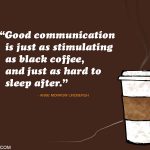 4. 15 Quotes on Coffee That Will Make You Realise The Impotance Of A Brewed Cup Of Coffee