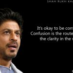 4. 51 Heartfelt Quotes By Shah Rukh Khan That Proves Philosophy Is His Forte!