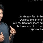 40. 51 Heartfelt Quotes By Shah Rukh Khan That Proves Philosophy Is His Forte!