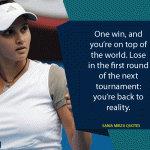 5. 15 Quotes By Sania Mirza That Prove She Is Rebellious And Unapologetically A Badass