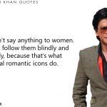 51. 51 Heartfelt Quotes By Shah Rukh Khan That Proves Philosophy Is His Forte!