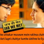 6. 10 Dialogues From ‘Jab We Met’ That Will Fill You With Emotions