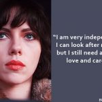 8. 12 Quotes By A Diva Scarlett Johansson Is A Proof That She Is Beauty With Brains