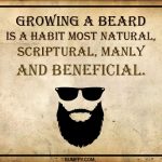 9. 15 Glorifying Quotes To Celebrate Men With Beard