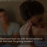 5. Married Couple’s Confessions Reveal How Annoying It Is To Have A Sexless Marriage!