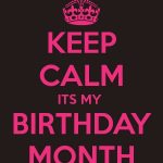 526e71dcd1cbe241db8fd3d65fe0dccb– march- birthday-quotes- its-my- birthday-month