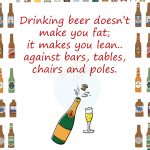 7. These Clever Jokes About Drinking Will Make You To go after Another Drink