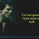 10. 12 Times Tom Cruise And His Words show That There Is And Will Never Be One Like Him