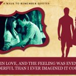 11. 11 Quotes From ‘A Walk To Remember’ That Are Pleasurably Agonizing