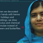 14. 15 Powerful And Rousing Quotes From Malala Yousafzai