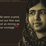 15. 15 Powerful And Rousing Quotes From Malala Yousafzai