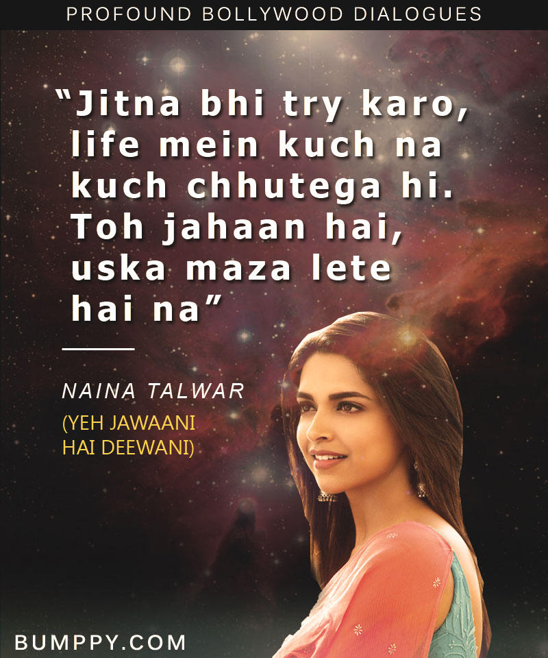 18 Remarkable Bollywood Dialogues That Gave Us Another Point Of View On 