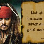 25 Memorable Quotes By Captain Jack Sparrow That Influenced Us To begin to look all starry eyed at Him