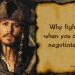 3. 25 Memorable Quotes By Captain Jack Sparrow That Influenced Us To begin to look all starry eyed at Him