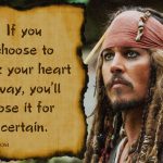 6. 25 Memorable Quotes By Captain Jack Sparrow That Influenced Us To begin to look all starry eyed at Him