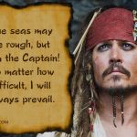 8. 25 Memorable Quotes By Captain Jack Sparrow That Influenced Us To begin to look all starry eyed at Him