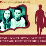 9. 11 Quotes From ‘A Walk To Remember’ That Are Pleasurably Agonizing