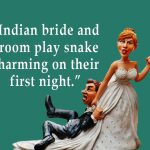 What Do Indian Brides & Grooms Do On The Wedding Night The Answers responses On Quora Aren’t What You Anticipate