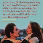 10. 18 Quotes From The ‘Before’ Trilogy That’ll Influence You To rediscover Love and Life