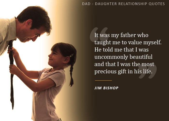 Father Daughter Relationship Quotes Importance Of Father.