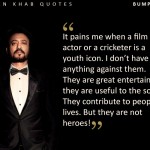 13. 17 Irrfan Khan Quotes That Are A Window Into The Mind Of This Staggeringly Talented Actor