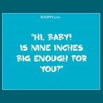 14. 16 Ladies Let us know the Creepiest and Most shrink-Worthy Commendable Pick up Lines That Were Utilized on Them