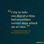 4. 25 Quirky Quotes That Will Rouse You to Manage Life Without rushing too much