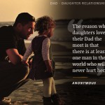 5. 15 Quotes That Wonderfully Catch That Extremely Exceptional Bond A Father and A Daughter Share
