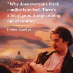 7. 18 Quotes From The ‘Before’ Trilogy That’ll Influence You To rediscover Love and Life