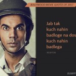 7. 22 heartfelt Quotes From The Great and The Not very great Hindi Movies Of 2017