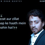 8. 17 Irrfan Khan Quotes That Are A Window Into The Mind Of This Staggeringly Talented Actor