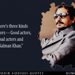 8. These 10 Quotes By Nawazuddin Siddiqui Show That Acting Is All You Should Be An Actor